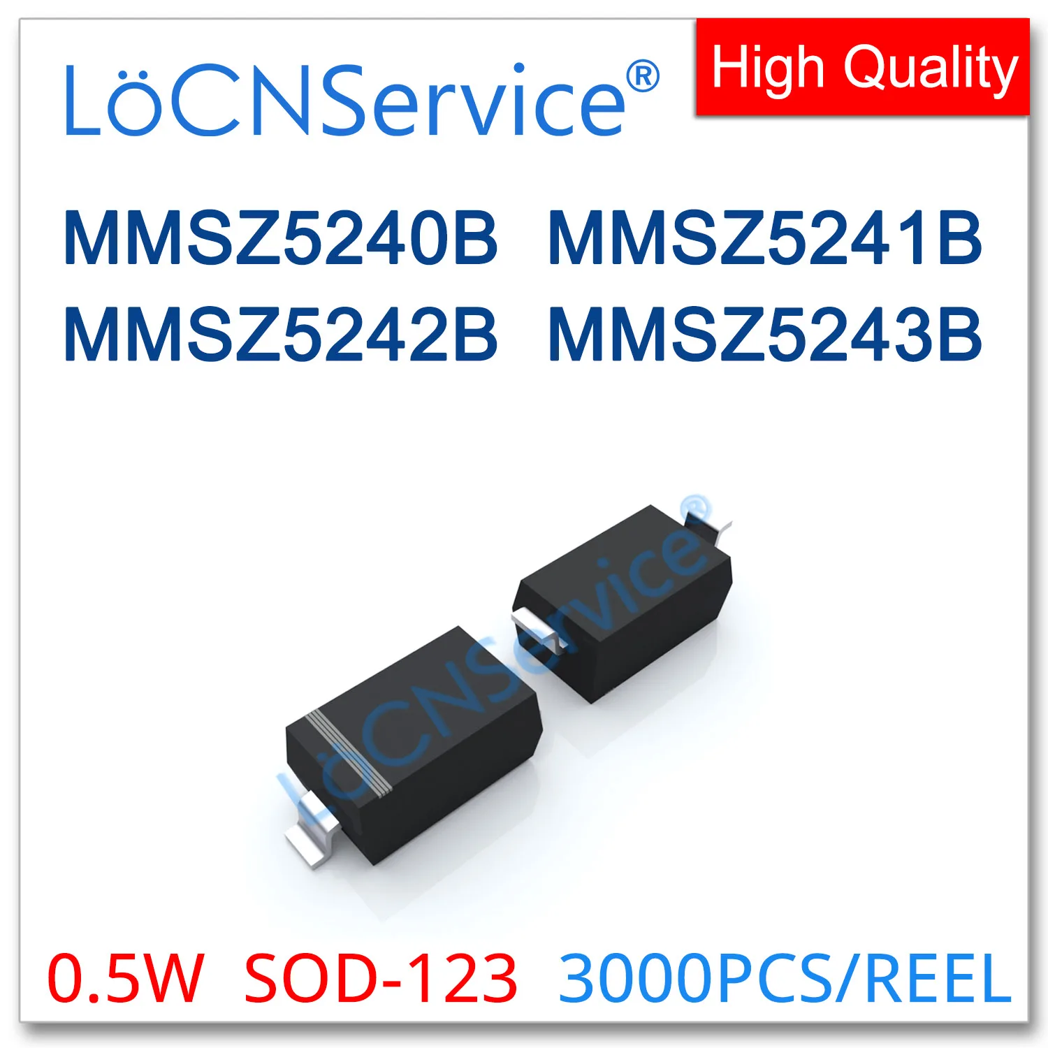 LoCNService 3000PCS 500mW SOD123 MMSZ5240B MMSZ5241B MMSZ5242B MMSZ5243B Spoločné ALEBO Vysoko kvalitné SMD 1206